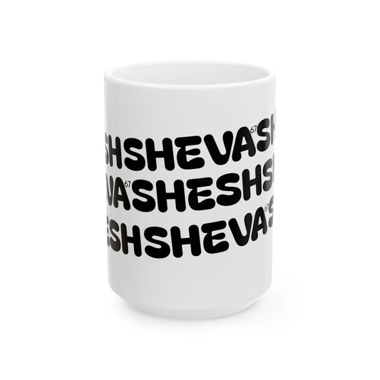 Mug for Gen-Z with SHESH SHEVA Vibe ⚡ 67