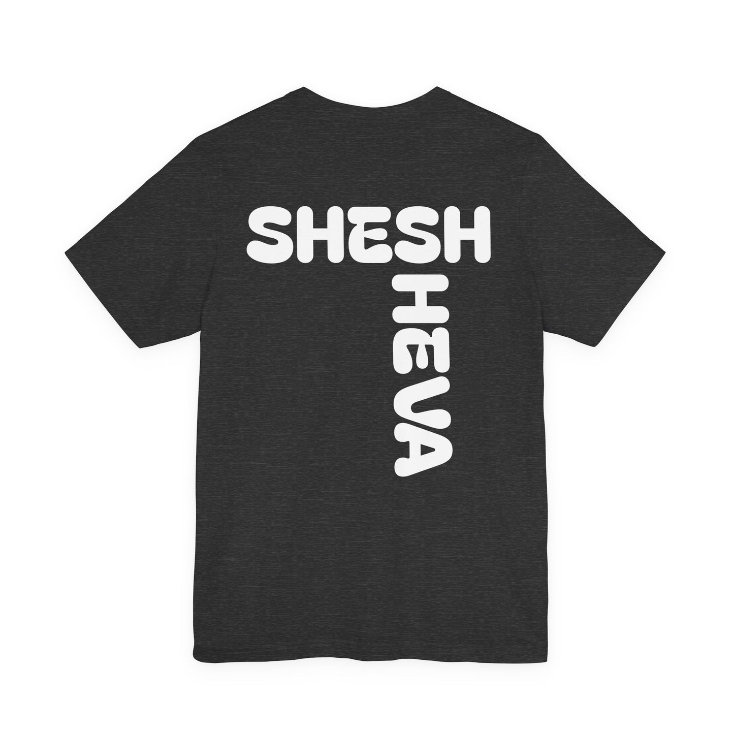 A - Tee for Gen-Z: SHESH SHEVA Streetwear Vibe ⚡