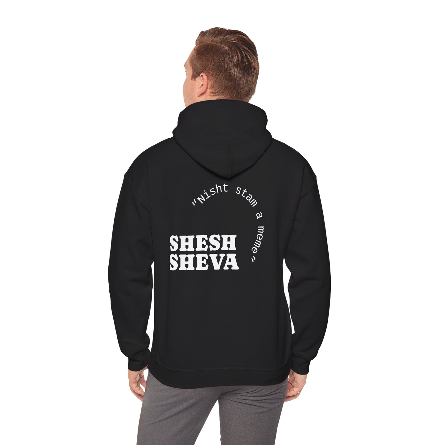 Shesh Sheva Hoodie - "Not Just a Meme" Graphic Sweatshirt
