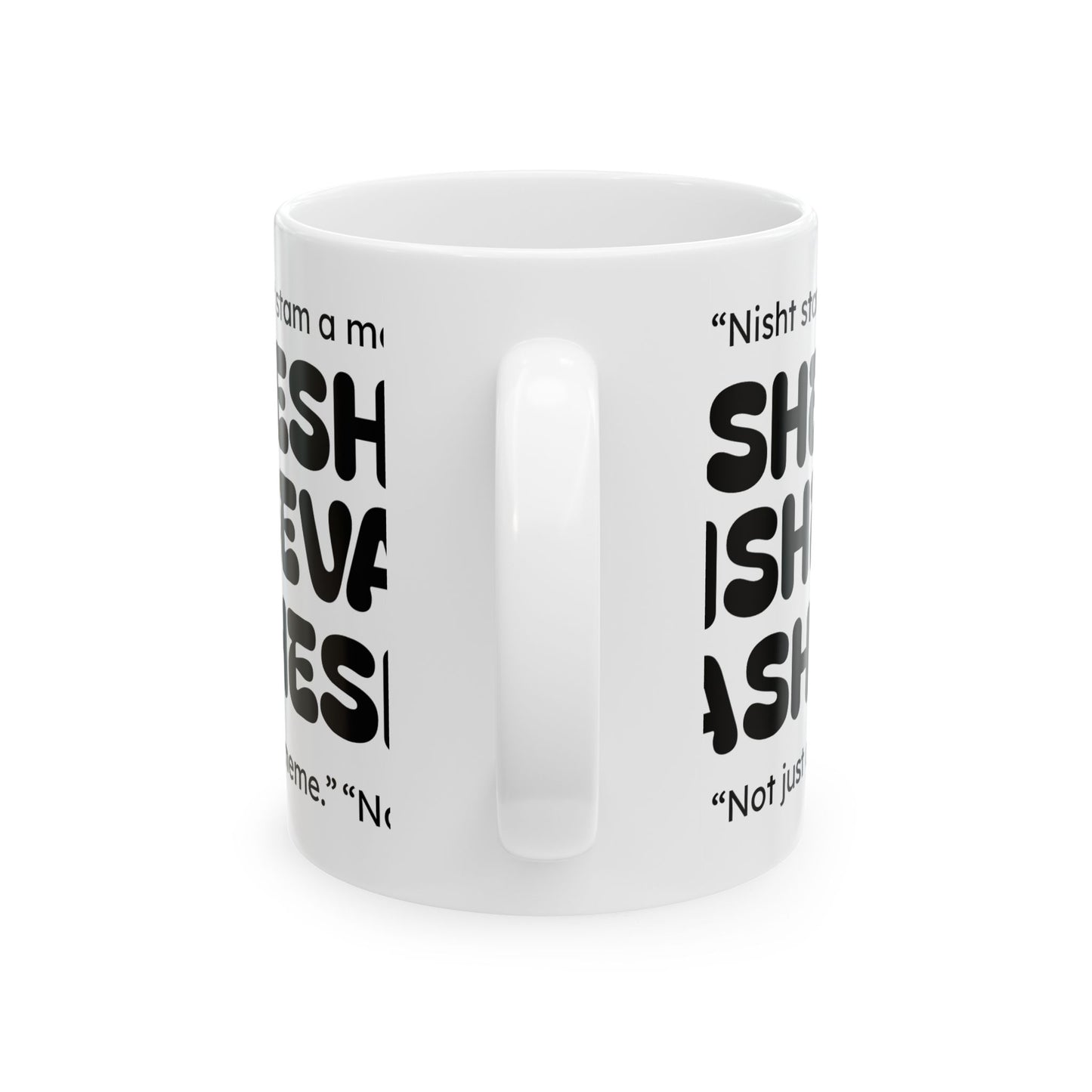 Mug for Gen-Z with SHESH SHEVA Vibe ⚡