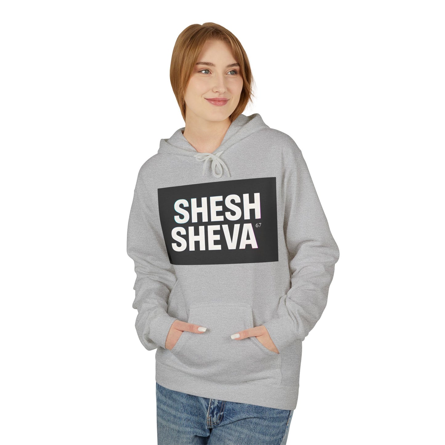 Fleece Hoodie - SHESH SHEVA Streetwear Collection: Between 6 & 7 Vibe ⚡ 67
