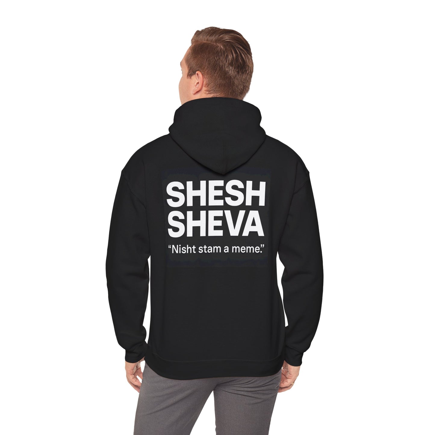 Hooded Sweatshirt - SHESH SHEVA Streetwear Collection | Israeli Originality & Global Meme Energy
