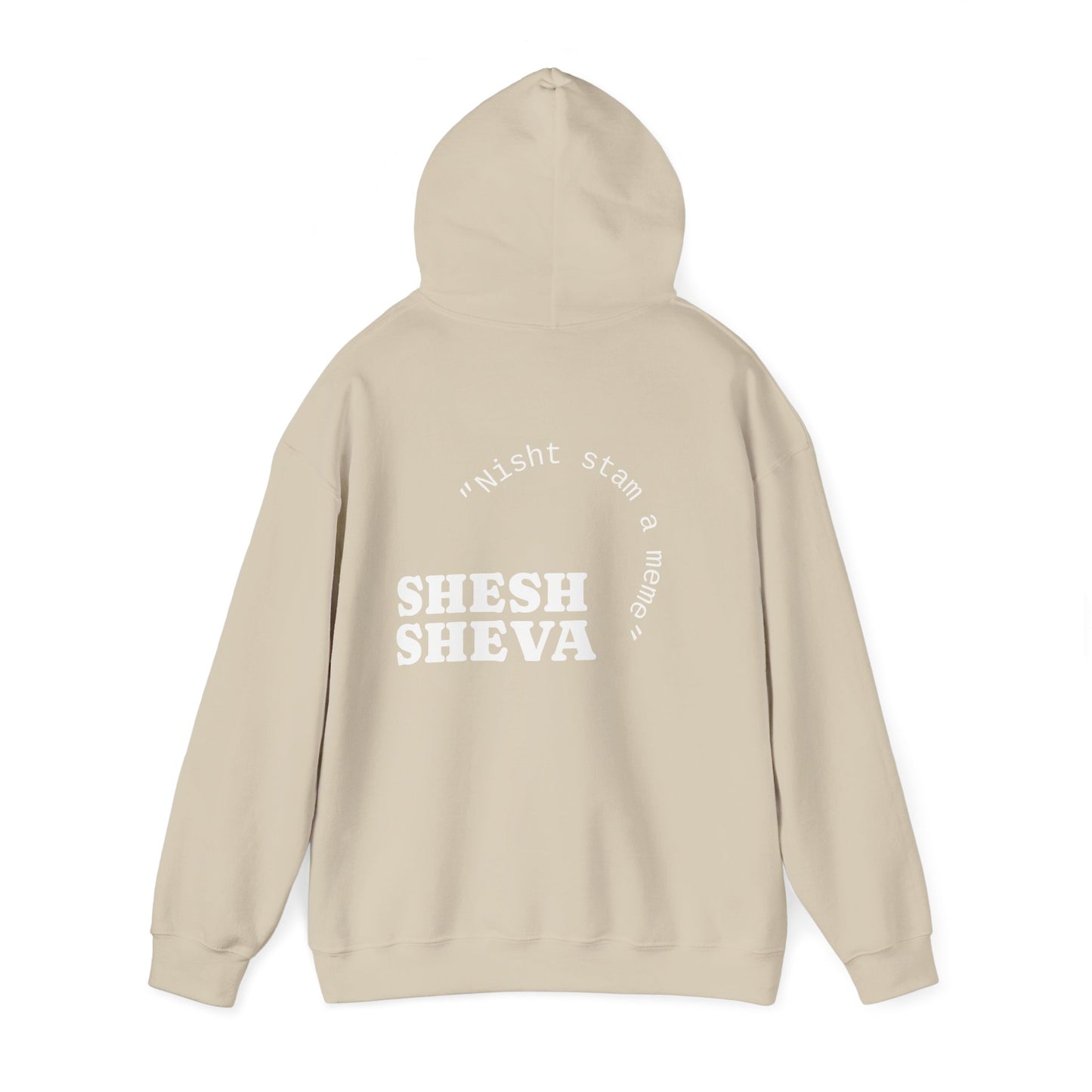 Shesh Sheva Hoodie - "Not Just a Meme" Graphic Sweatshirt
