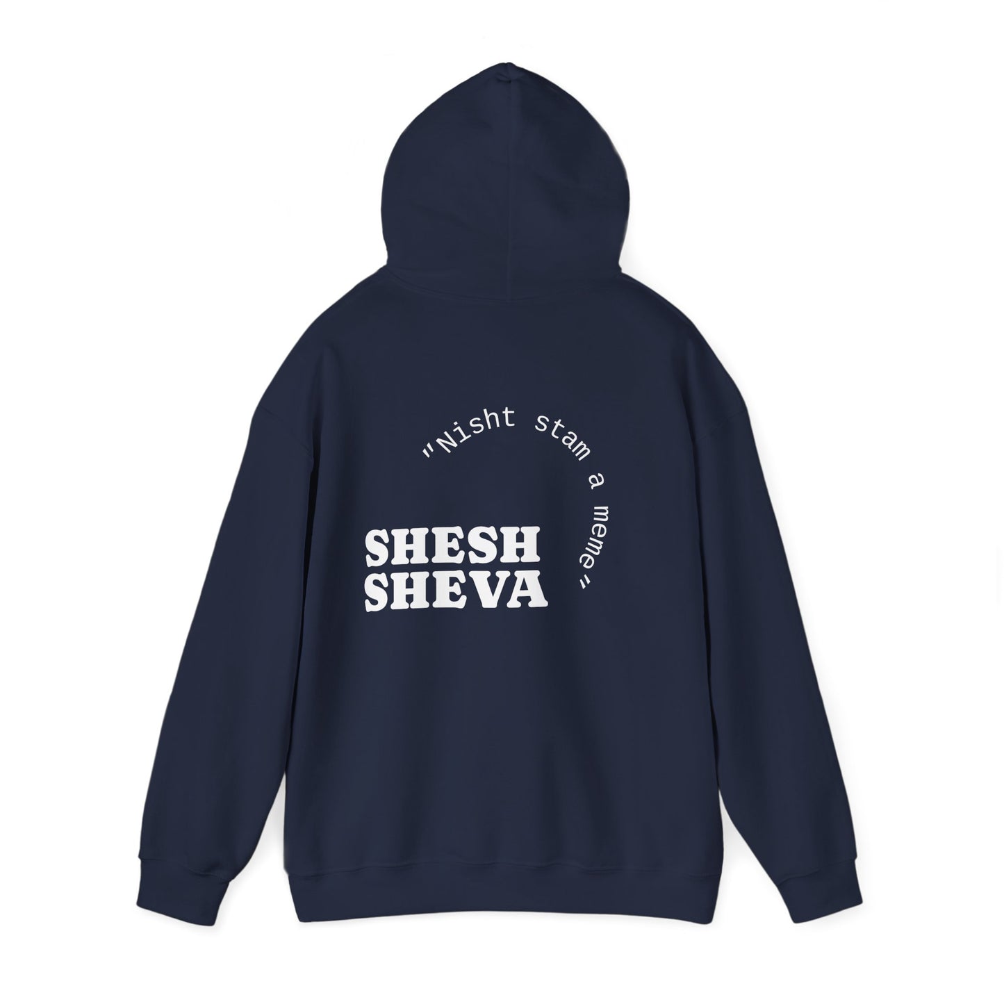 Shesh Sheva Hoodie - "Not Just a Meme" Graphic Sweatshirt
