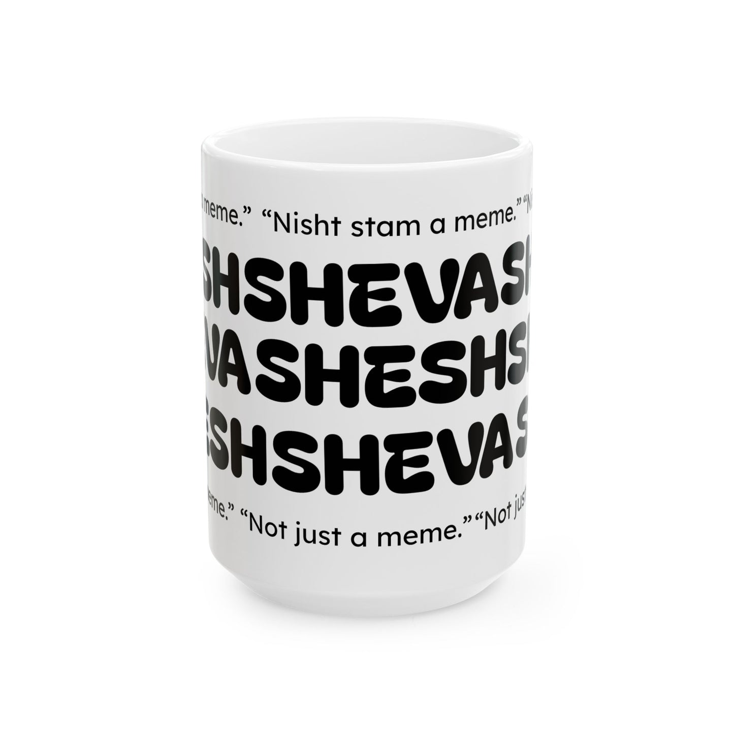Mug for Gen-Z with SHESH SHEVA Vibe ⚡