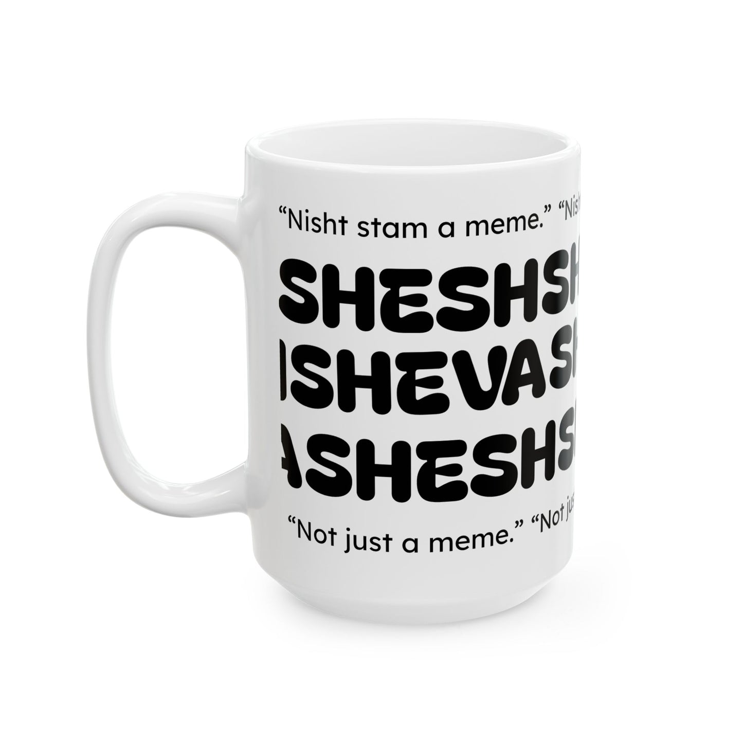Mug for Gen-Z with SHESH SHEVA Vibe ⚡