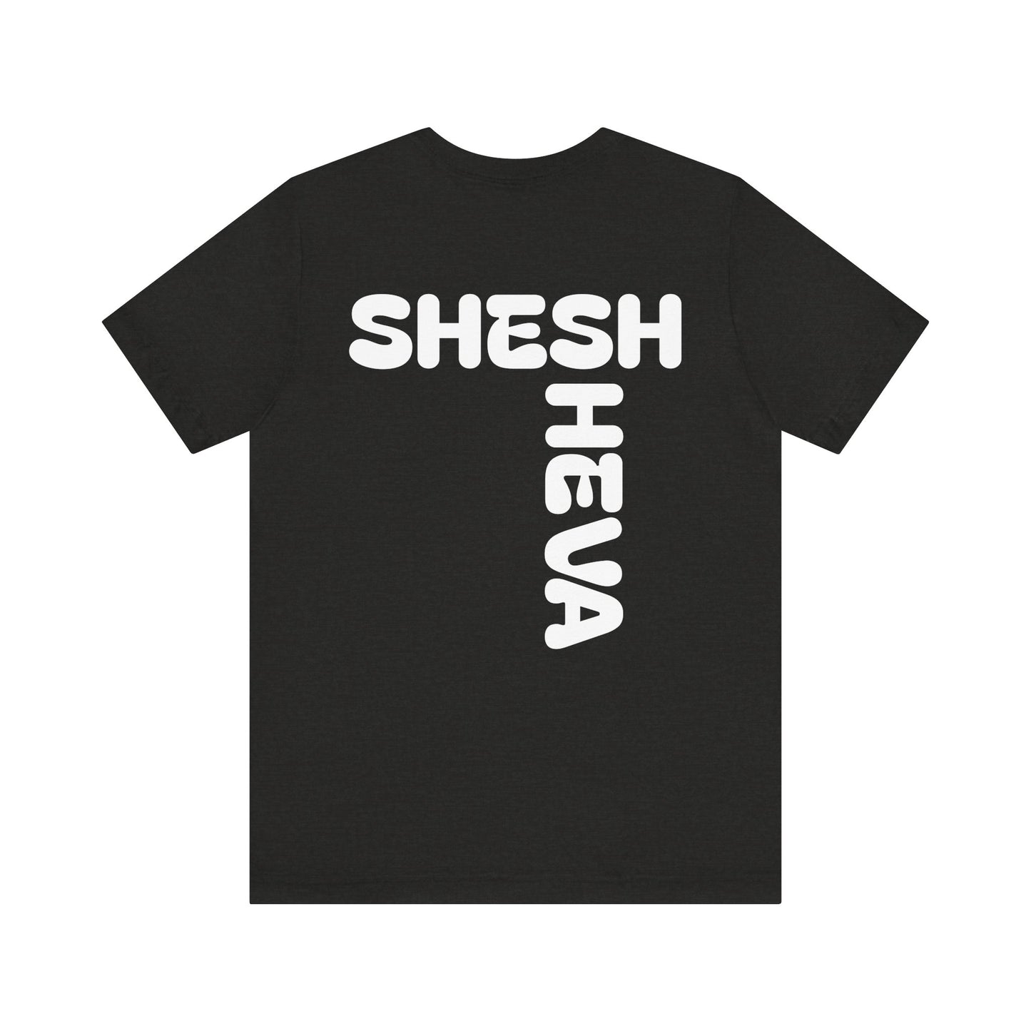 A - Tee for Gen-Z: SHESH SHEVA Streetwear Vibe ⚡