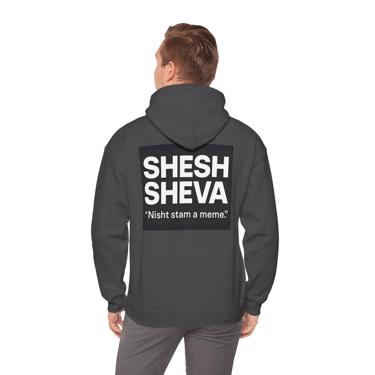Hooded Sweatshirt - SHESH SHEVA Streetwear Collection | Israeli Originality & Global Meme Energy