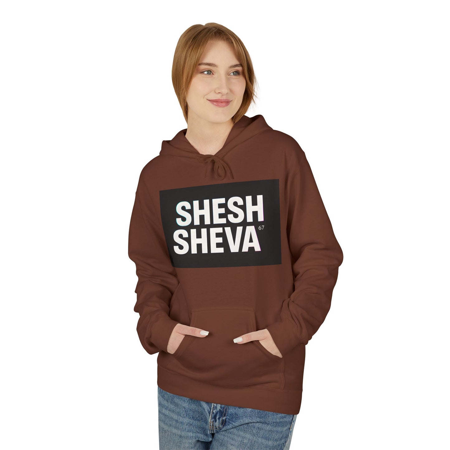 Fleece Hoodie - SHESH SHEVA Streetwear Collection: Between 6 & 7 Vibe ⚡ 67