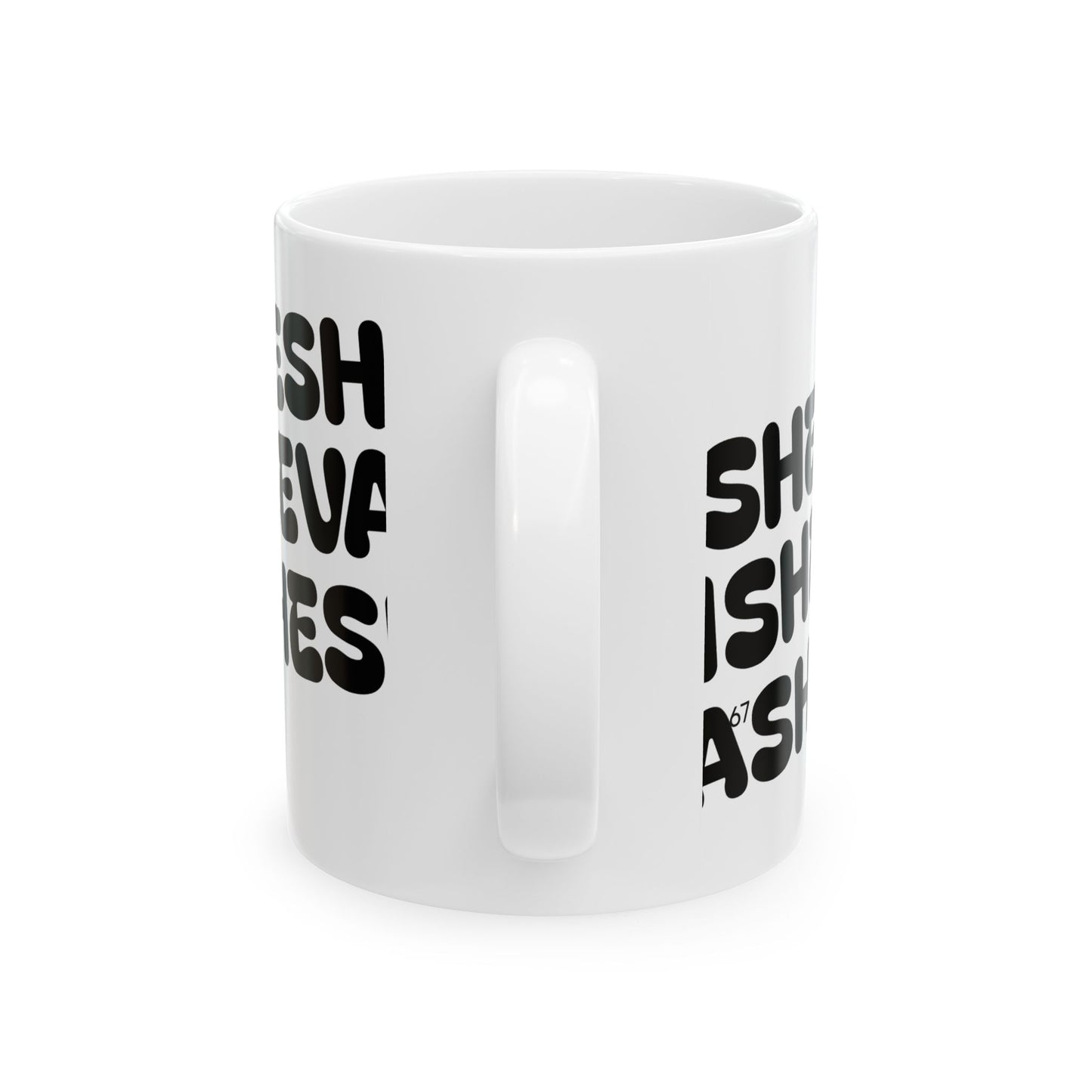 Mug for Gen-Z with SHESH SHEVA Vibe ⚡ 67