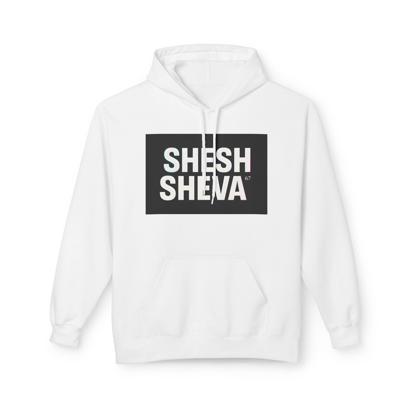 Fleece Hoodie - SHESH SHEVA Streetwear Collection: Between 6 & 7 Vibe ⚡ 67