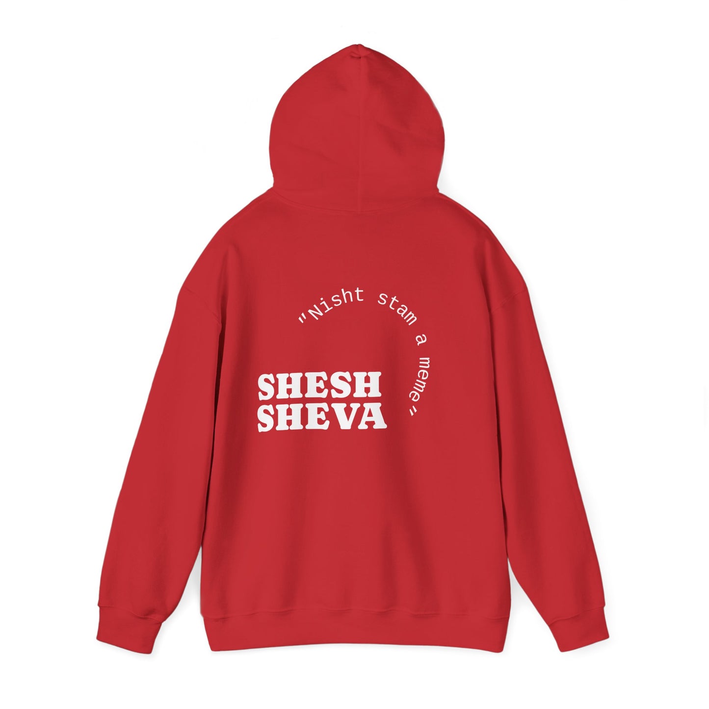 Shesh Sheva Hoodie - "Not Just a Meme" Graphic Sweatshirt