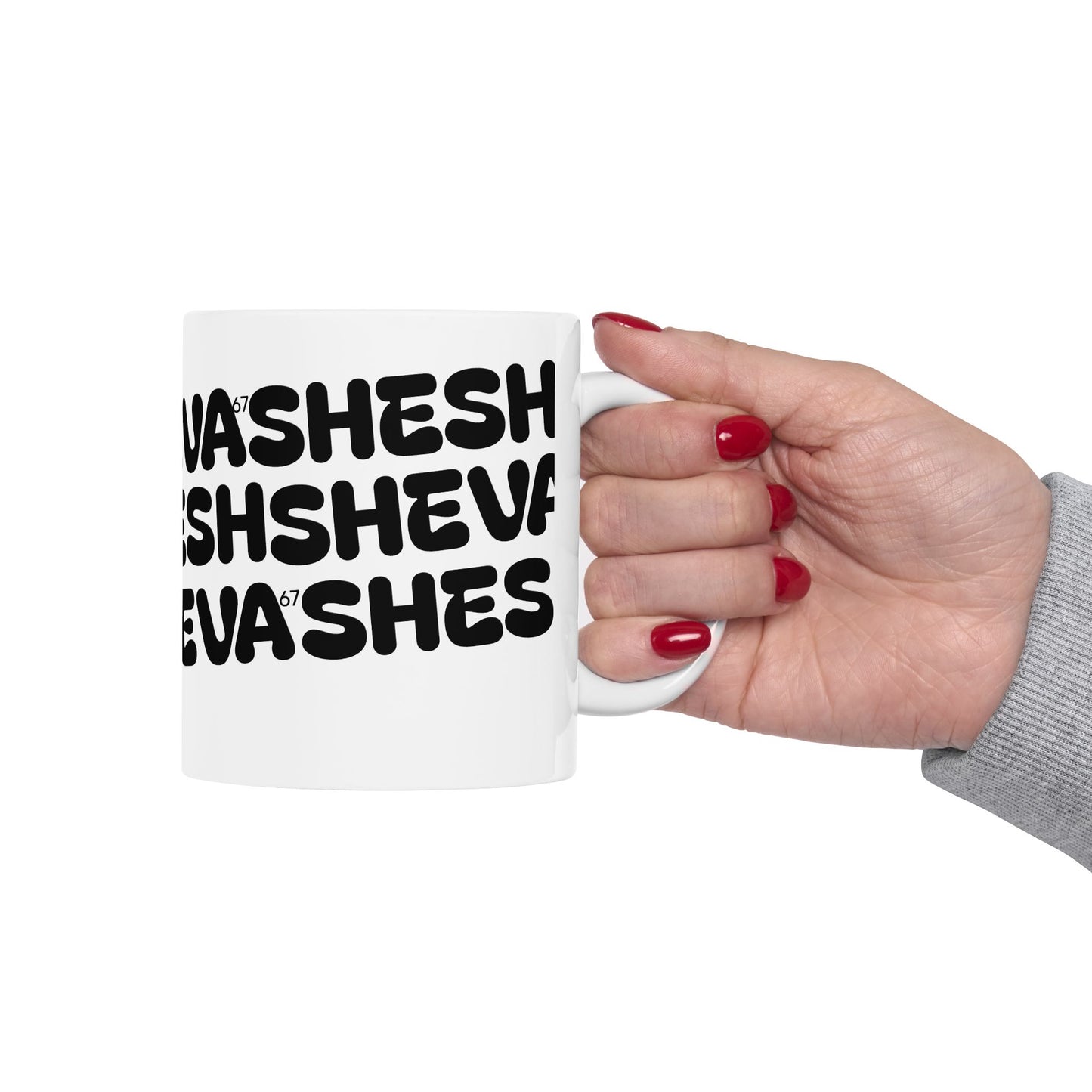 Mug for Gen-Z with SHESH SHEVA Vibe ⚡ 67