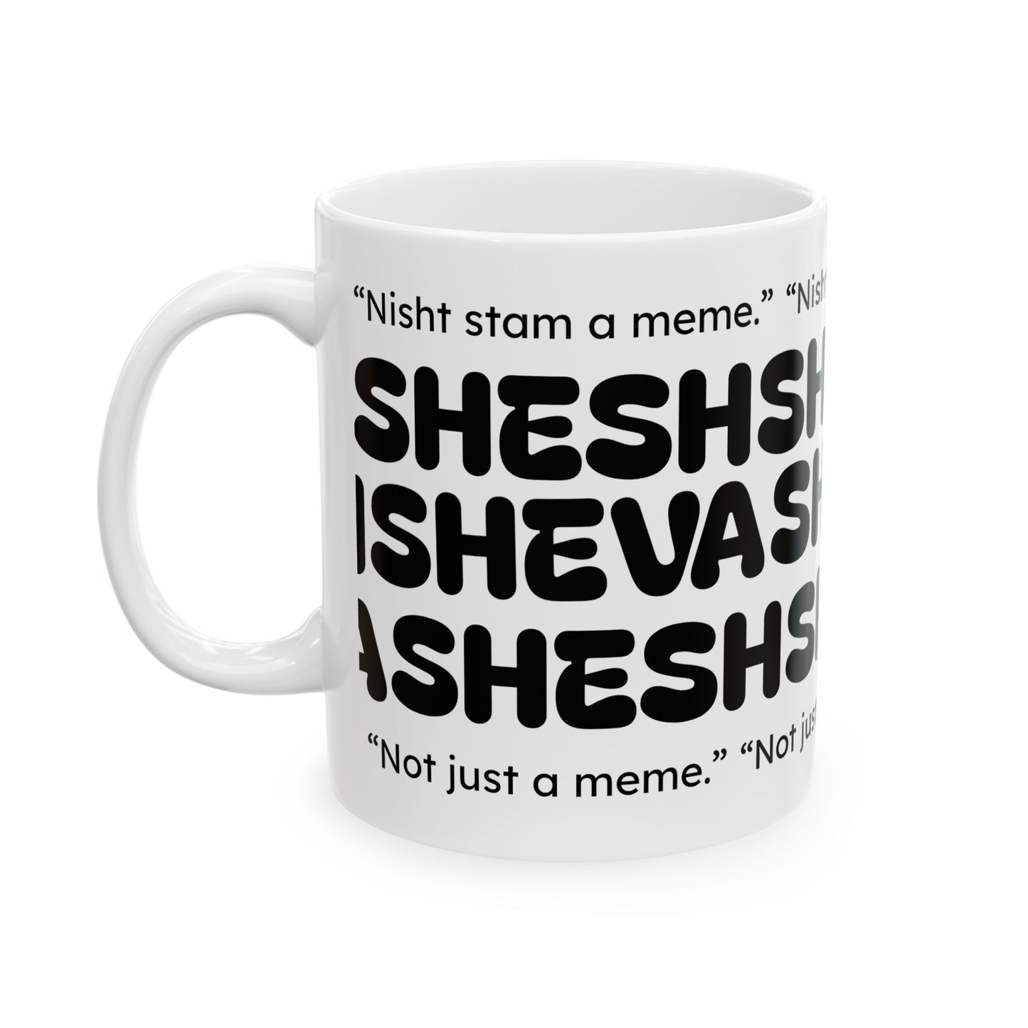 Mug for Gen-Z with SHESH SHEVA Vibe ⚡