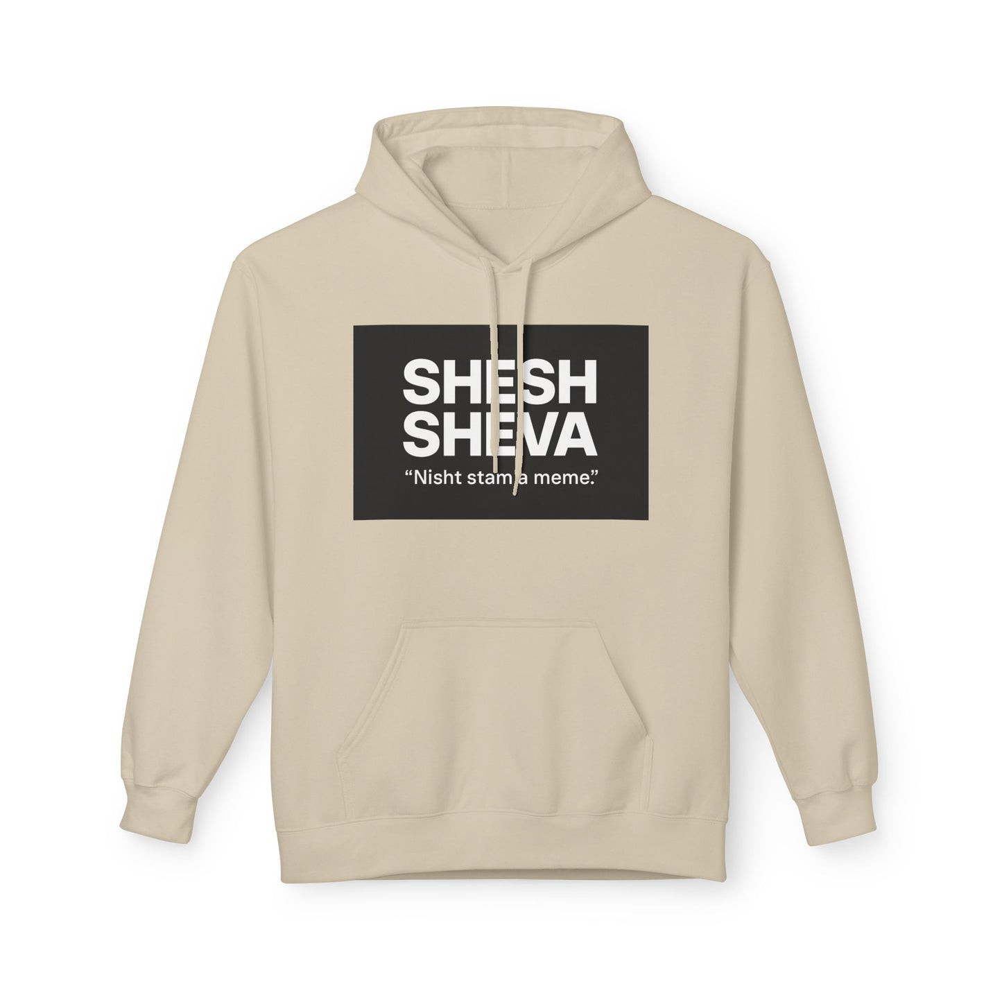 Fleece Hoodie - SHESH SHEVA Streetwear Collection: Between 6 & 7 Vibe ⚡