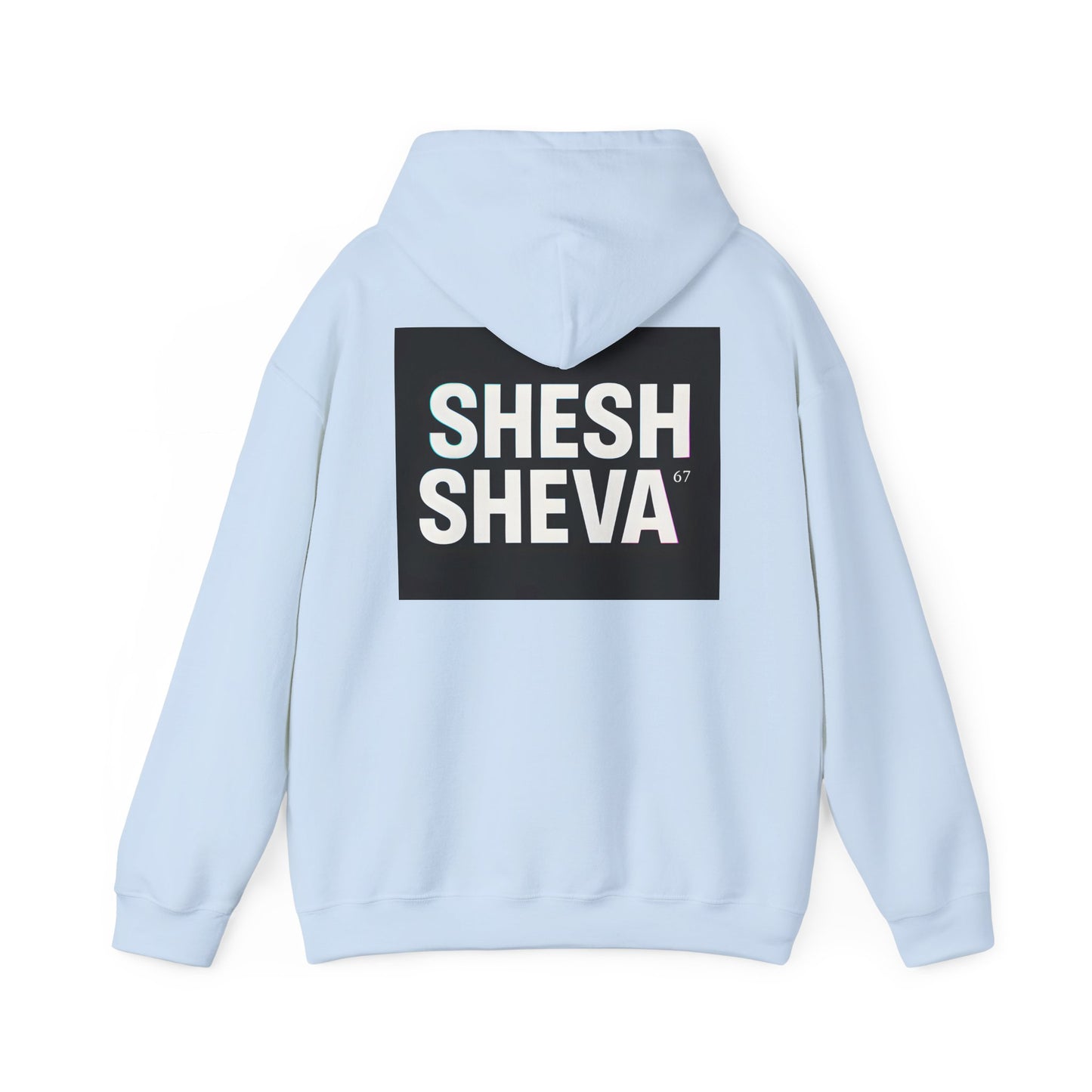 Hooded Sweatshirt - SHESH SHEVA Streetwear Collection | Israeli Originality & Global Meme Energy 67