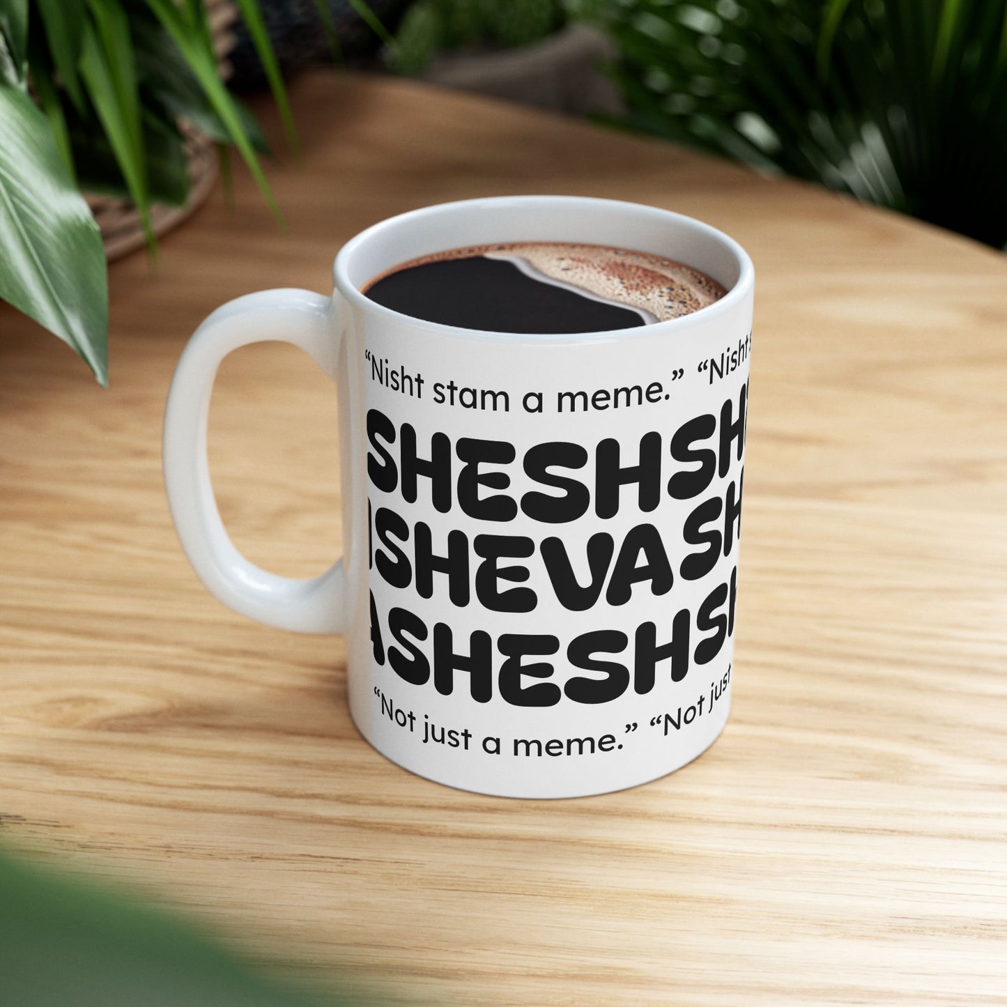 Mug for Gen-Z with SHESH SHEVA Vibe ⚡