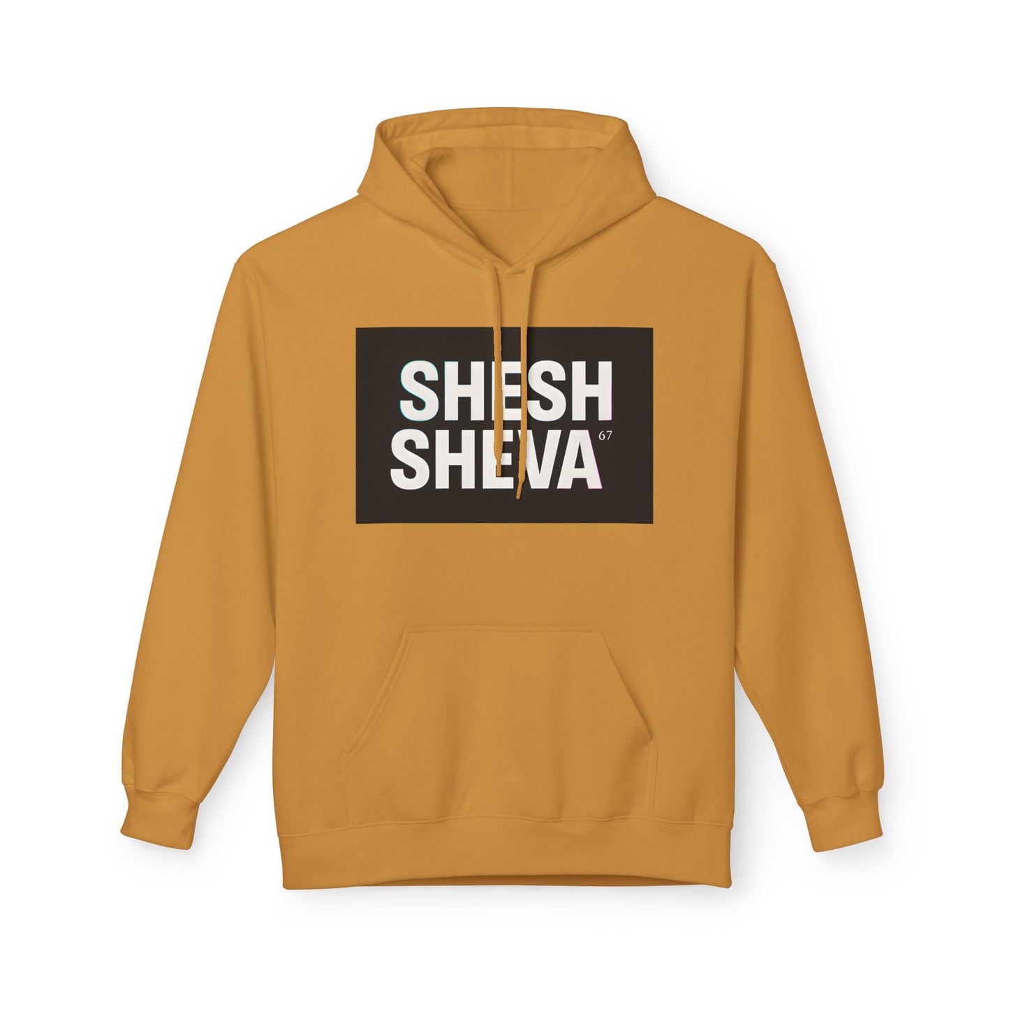 Fleece Hoodie - SHESH SHEVA Streetwear Collection: Between 6 & 7 Vibe ⚡ 67