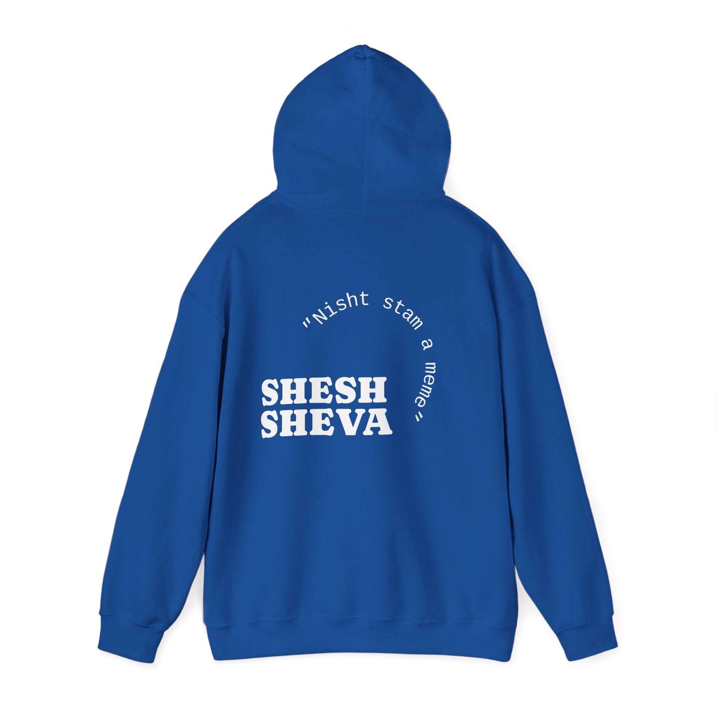 Shesh Sheva Hoodie - "Not Just a Meme" Graphic Sweatshirt