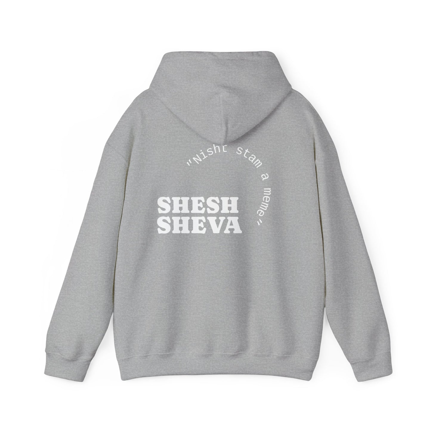 Shesh Sheva Hoodie - "Not Just a Meme" Graphic Sweatshirt